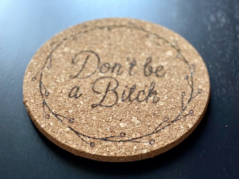 Podložka pod hrnec - Don't be a Bitch