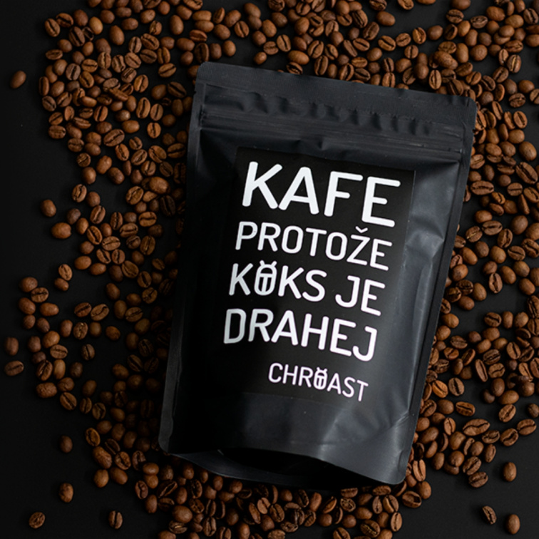 KAFE, PROTOŽE KOKS JE MOC DRAHEJ