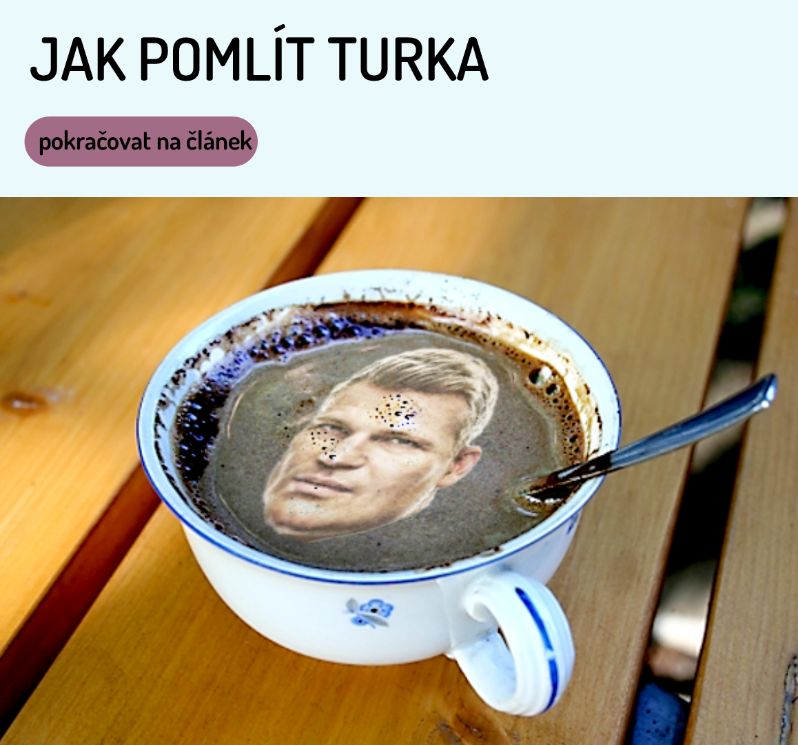 ČESKÁ POSEDLOST TURECKOU KÁVOU