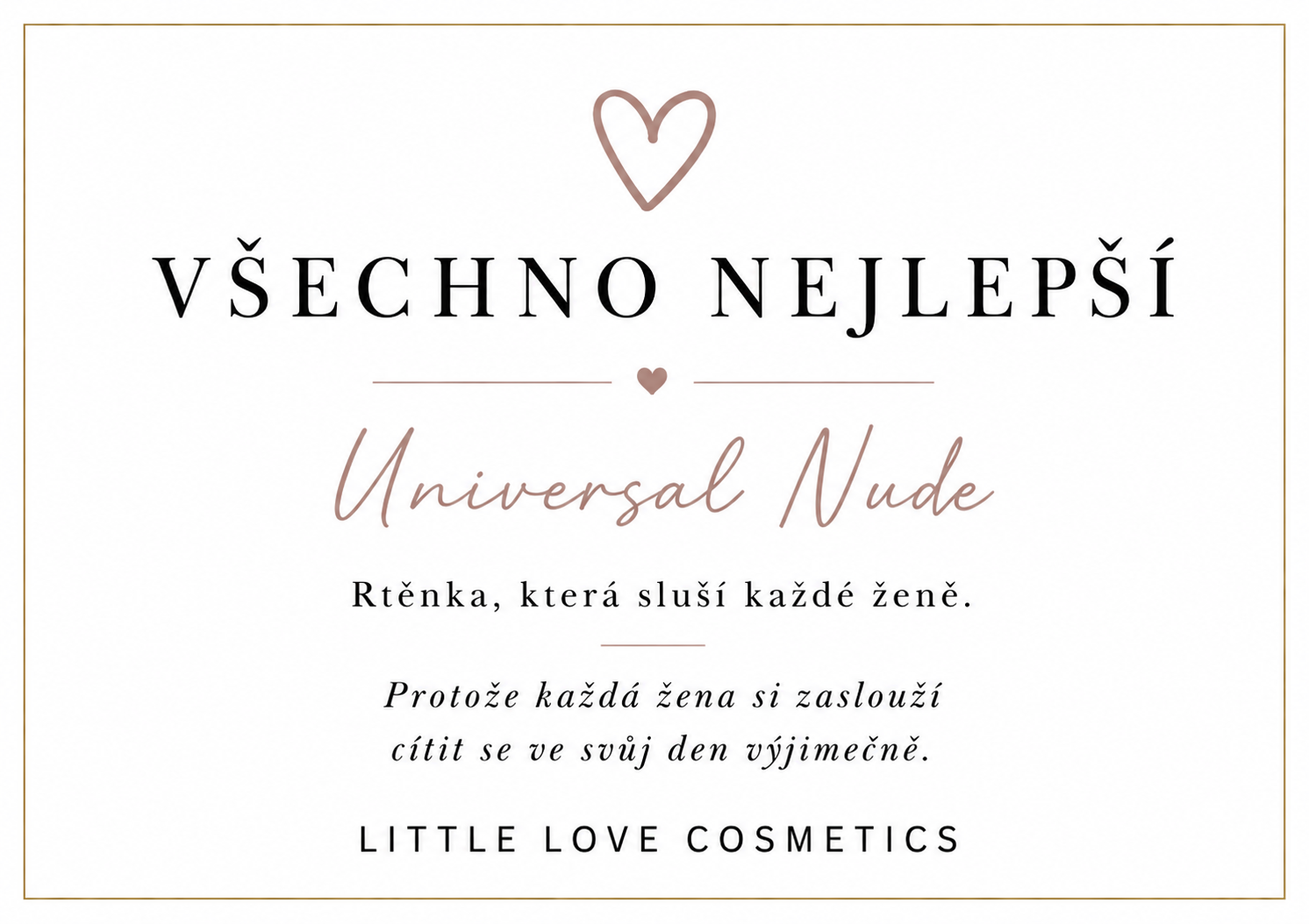 Rtěnka Universal Nude