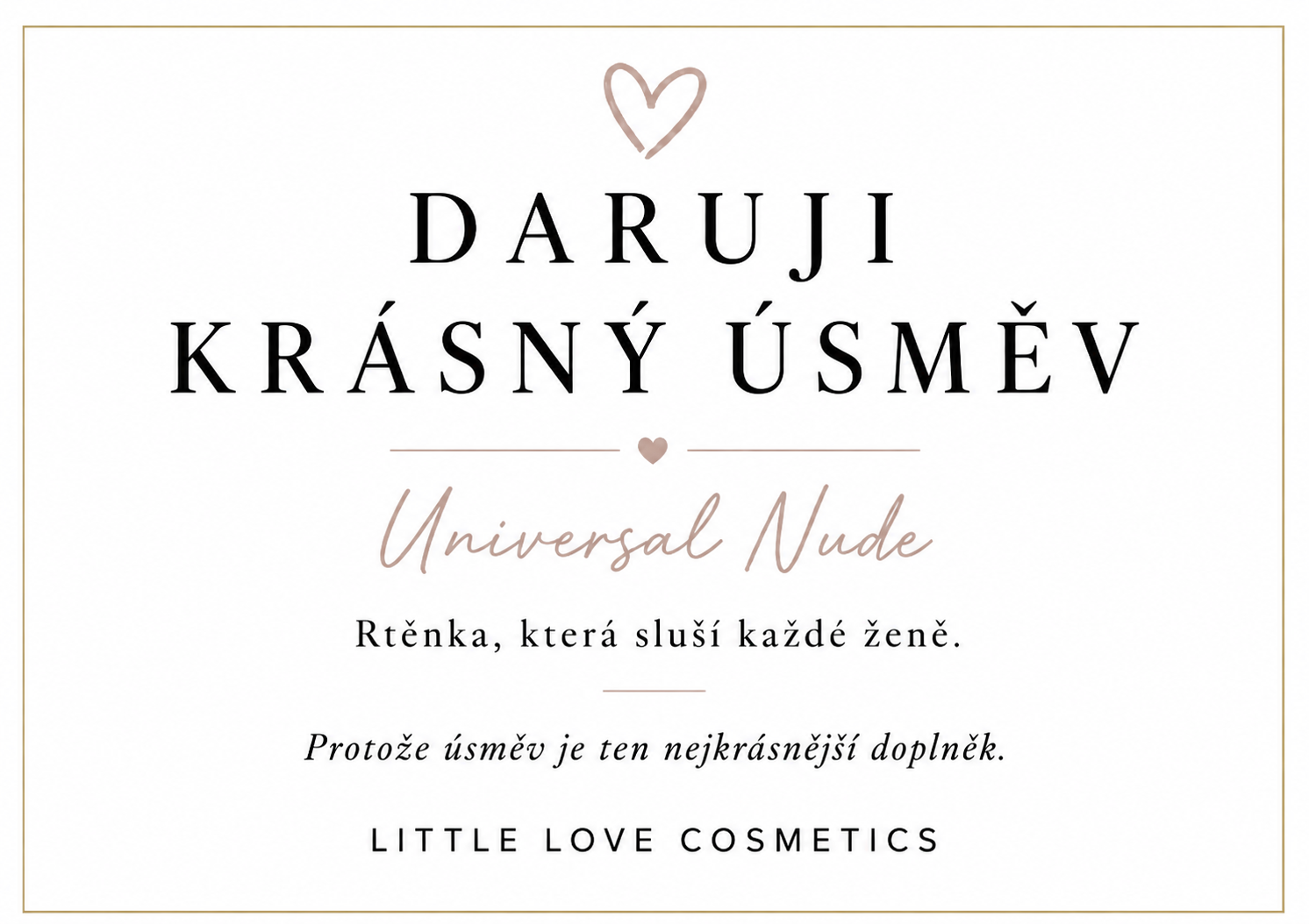 Rtěnka Universal Nude