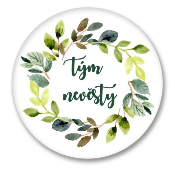 Placka zelený věneček- Tým nevěsty