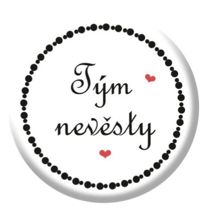 Placka Tým nevěsty 2