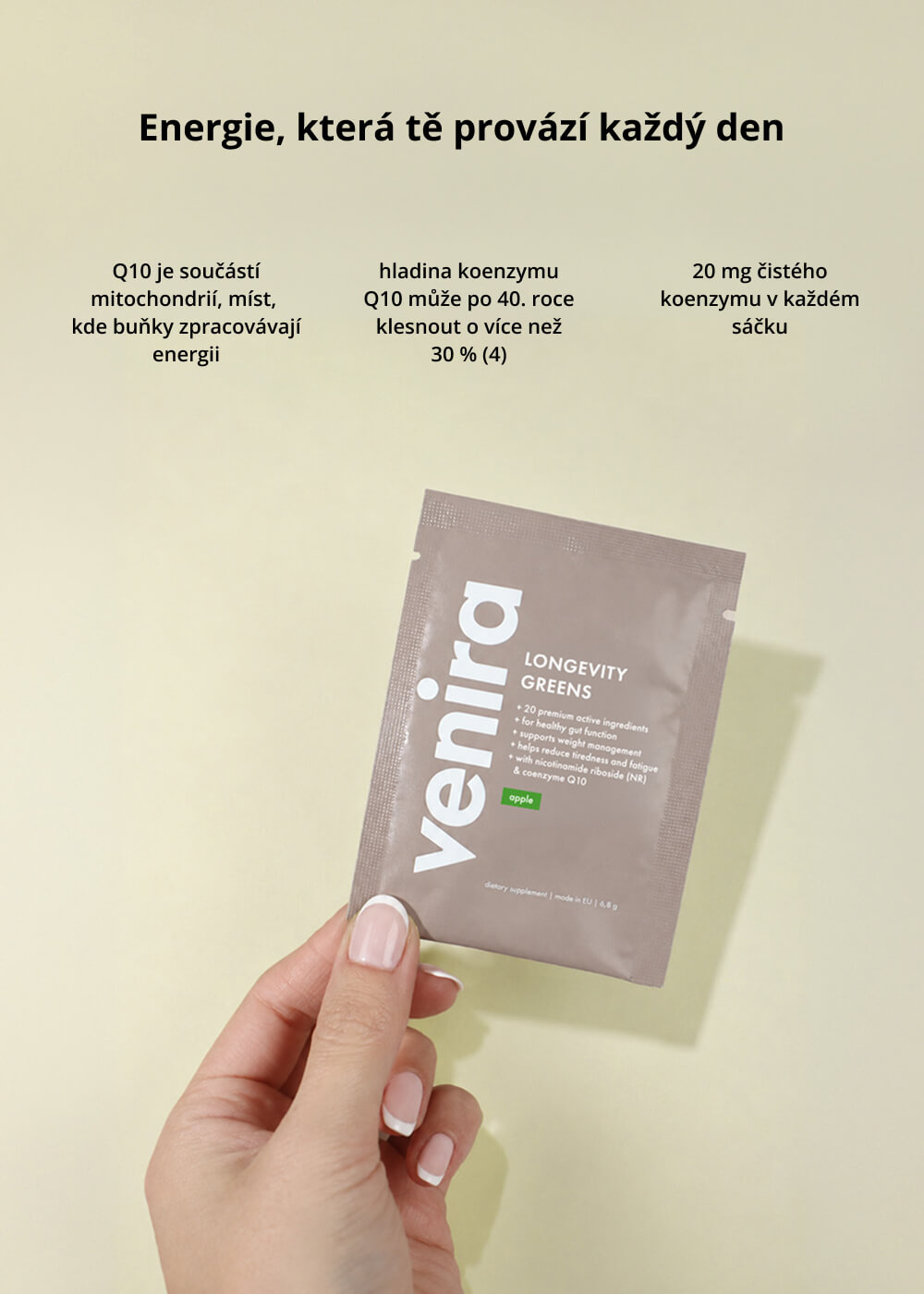 VENIRA longevity greens
