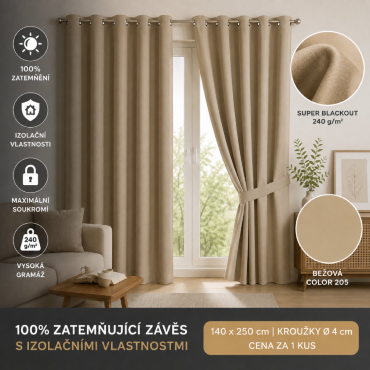 100% zatemňující závěs SUPER BLACKOUT s izolačními vlastnostmi 140 × 250 cm, béžová color 205 s kroužky (cena za 1 kus)