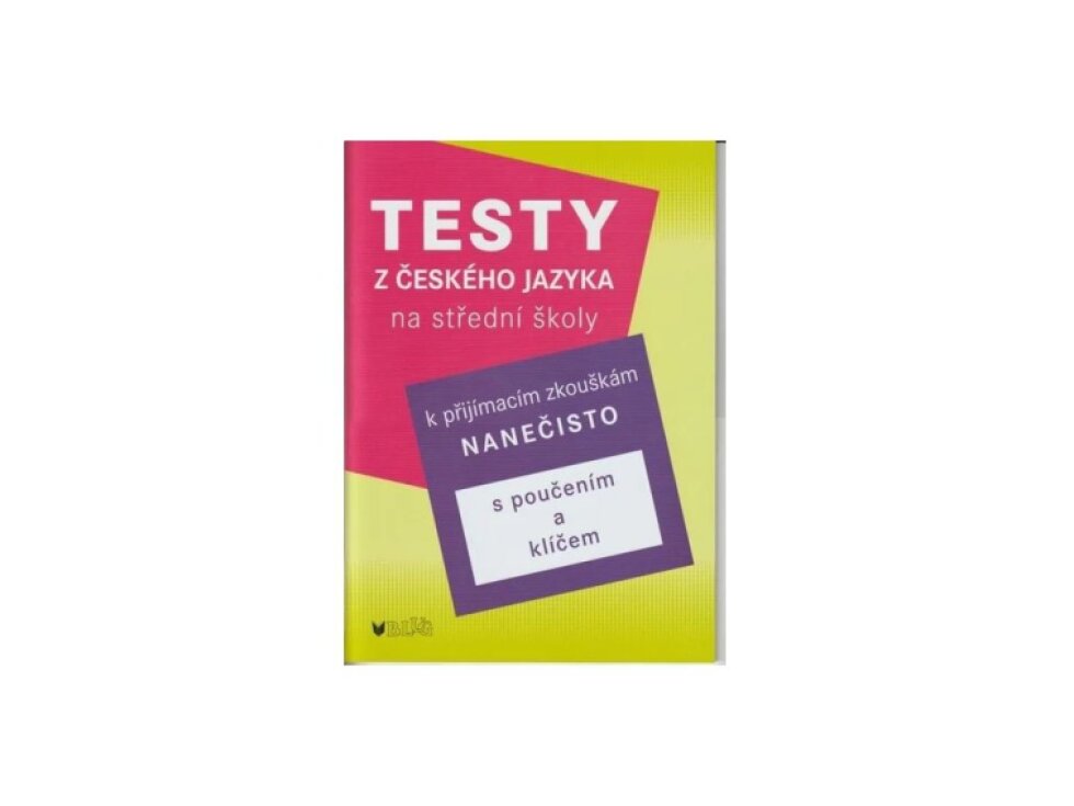 Testy z českého jazyka k na střední školy