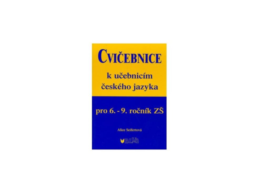 Cvičebnice k učebnicím českého jazyka pro 6.-9.ročník ZŠ