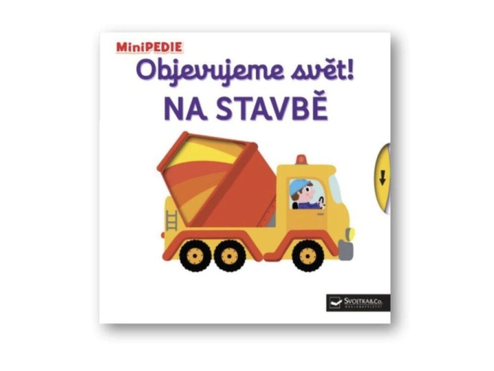 MiniPEDIE – Objevujeme svět! Na stavbě