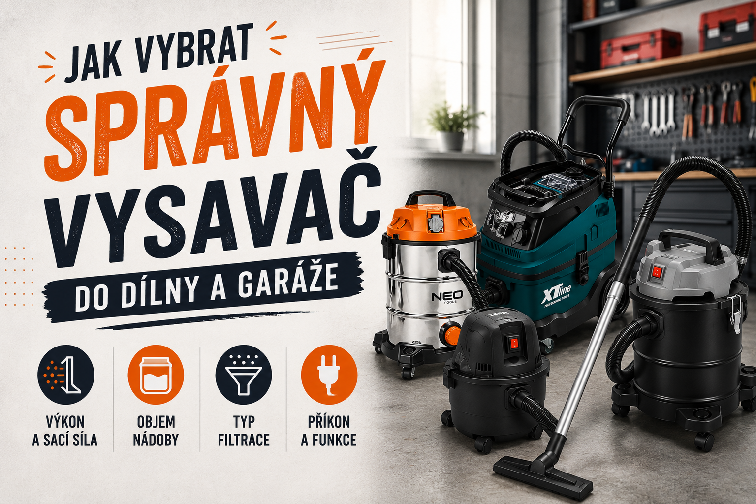 Jak vybrat správný vysavač do dílny a garáže