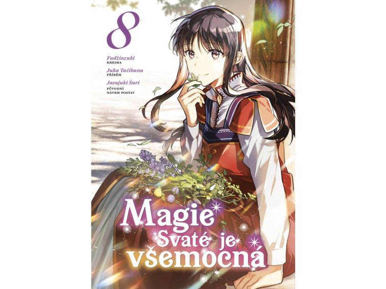 Magie Svaté je všemocná 8