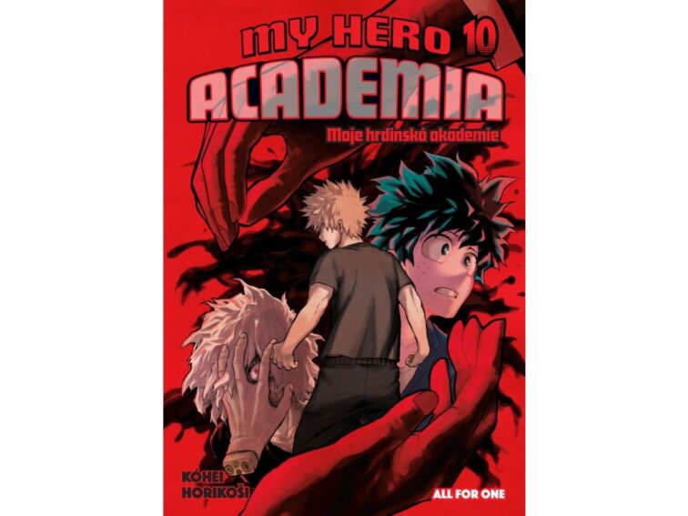 My Hero Academia - Moje hrdinská akademie 10: All for One