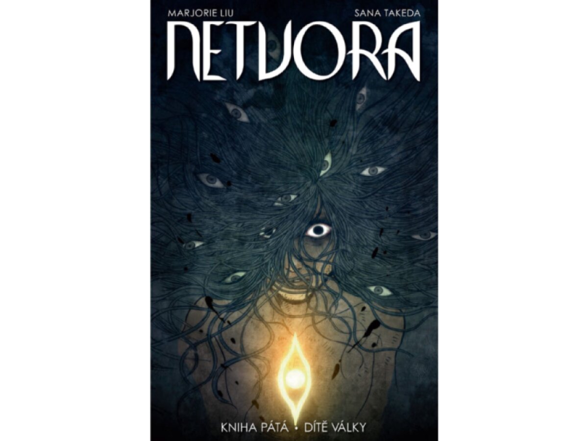 Netvora 5: Dítě války