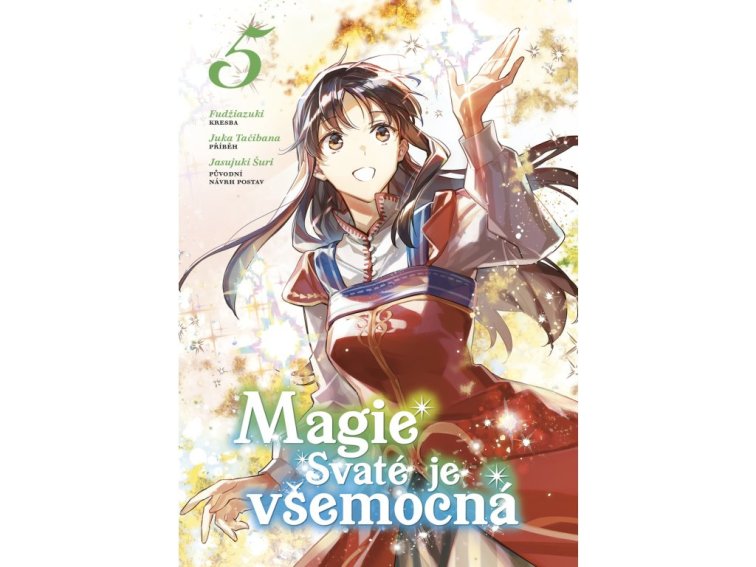 Magie Svaté je všemocná 5