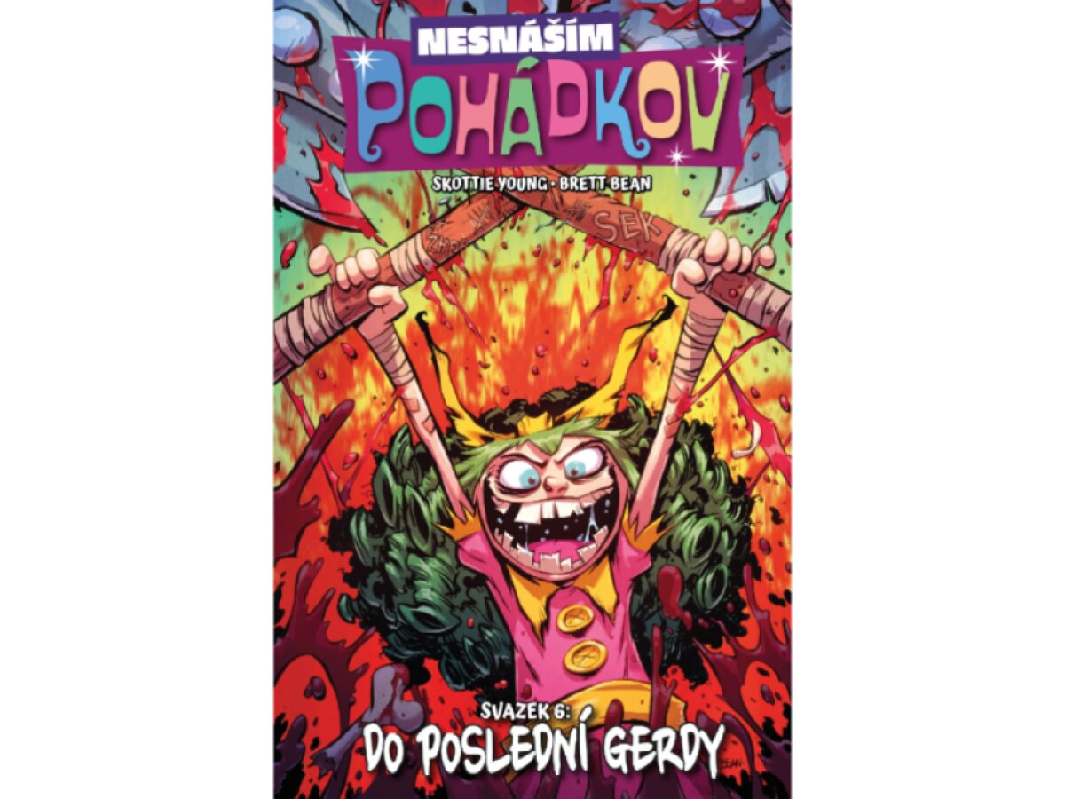 Nesnáším Pohádkov 6: Do poslední Gerdy