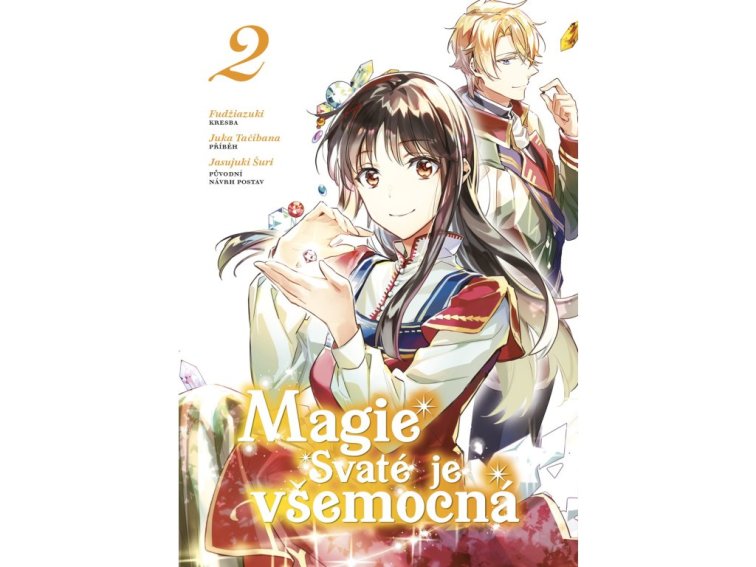 Magie Svaté je všemocná 2