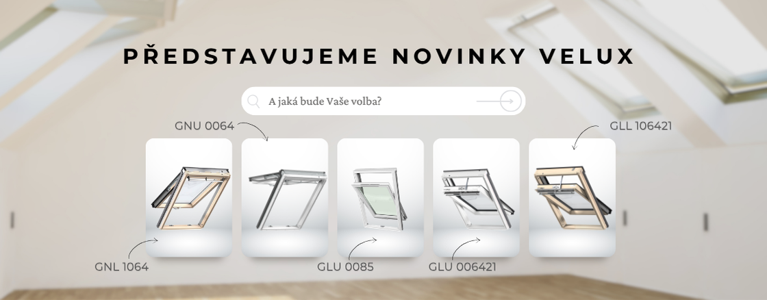 Nová střešní okna Velux 2026 – srovnání, výhody a přehled novinek